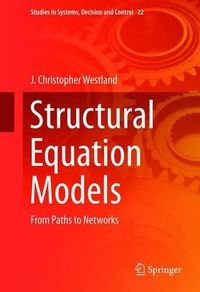 Cover image for Structural Equation Models: From Paths to Networks