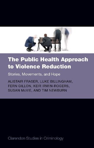 Cover image for The Public Health Approach to Violence Reduction