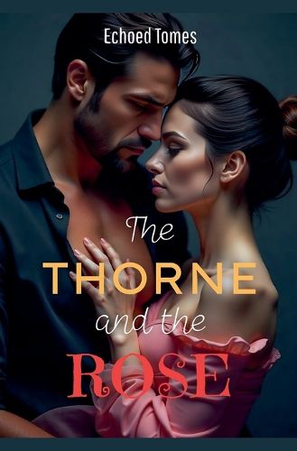 Cover image for The Thorne & The Rose