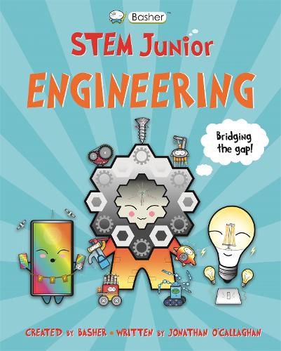 Cover image for Basher STEM Junior: Engineering