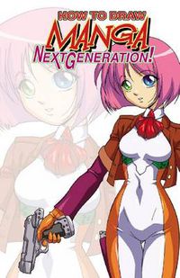 Cover image for How To Draw Manga: Next Generation Pocket Manga