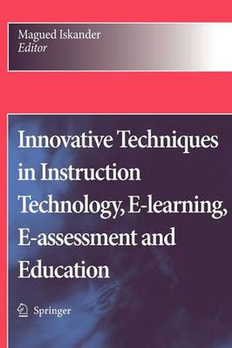 Innovative Techniques in Instruction Technology, E-learning, E-assessment and Education