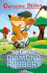 Cover image for Geronimo Stilton: The Great Diamond Robbery