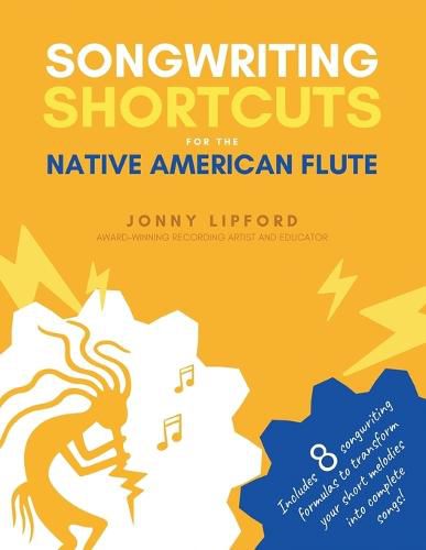 Cover image for Songwriting Shortcuts for the Native American Flute