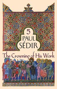 Cover image for The Crowning of His Work