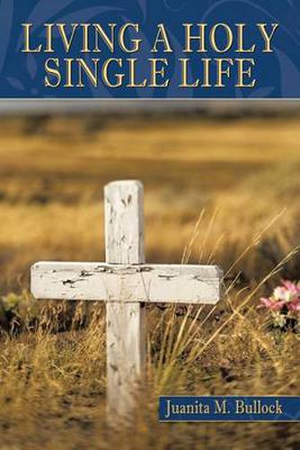 Cover image for Living a Holy Single Life