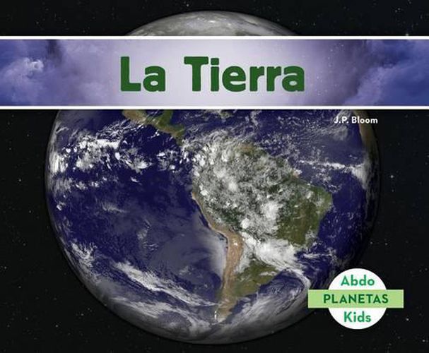 La Tierra / Earth