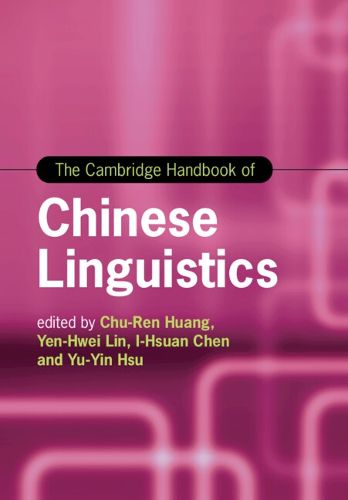 Cover image for The Cambridge Handbook of Chinese Linguistics