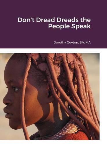 Cover image for Don't Dread Dreads the People Speak