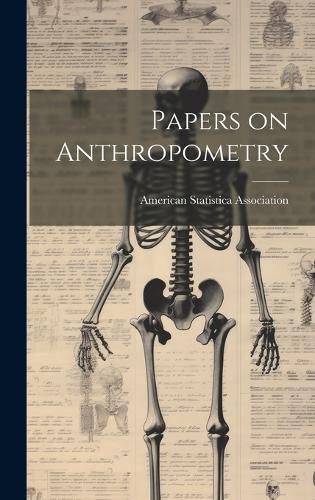 Cover image for Papers on Anthropometry
