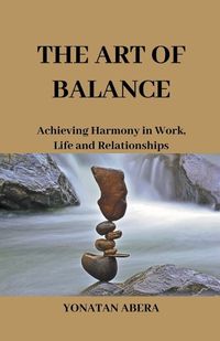 Cover image for The Art of Balance