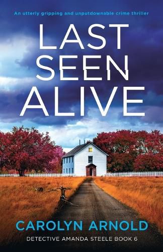 Cover image for Last Seen Alive