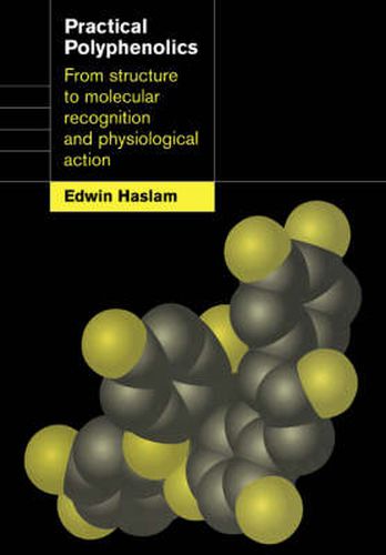 Cover image for Practical Polyphenolics: From Structure to Molecular Recognition and Physiological Action