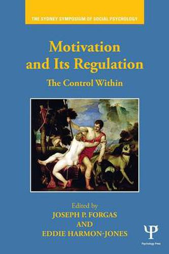 Cover image for Motivation and Its Regulation: The Control Within