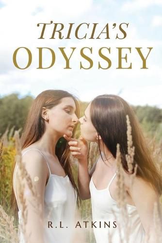 Tricia's Odyssey: A Tale of a Young Women Search for Happiness