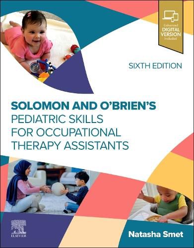 Cover image for Solomon and O'Brien's Pediatric Skills for Occupational Therapy Assistants