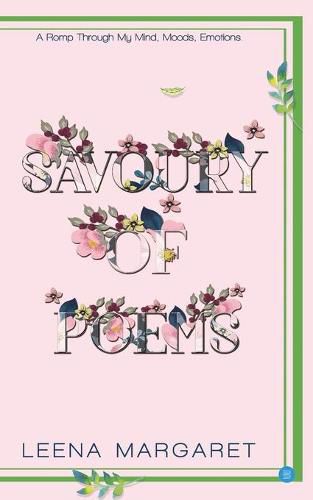 Cover image for Savoury of poems (Romp through My mind, Moods Emotions)