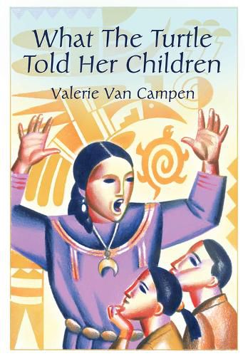 Cover image for What the Turtle Told Her Children