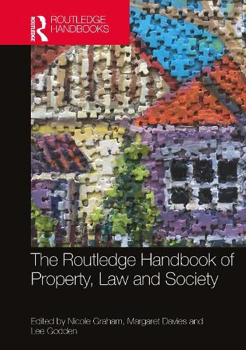 Cover image for The Routledge Handbook of Property, Law and Society