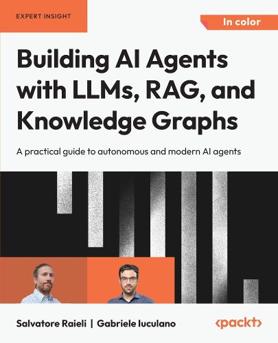 Cover image for Building AI Agents with LLMs, RAG, and Knowledge Graphs