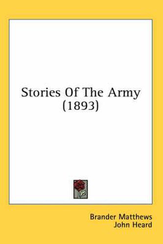 Cover image for Stories of the Army (1893)