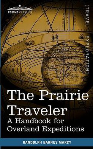 Cover image for The Prairie Traveler: A Handbook for Overland Expeditions