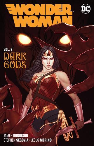 Wonder Woman Volume 8: The Dark Gods