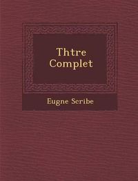 Cover image for Th Tre Complet