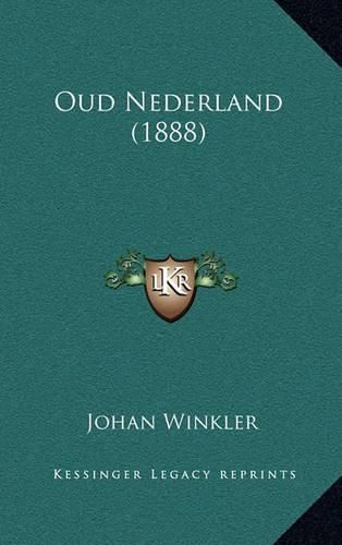 Cover image for Oud Nederland (1888)