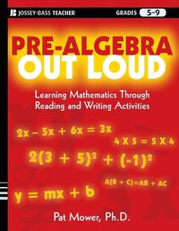 Cover image for Pre-Algebra Out Loud: Learning Mathematics Through Reading and Writing Activities