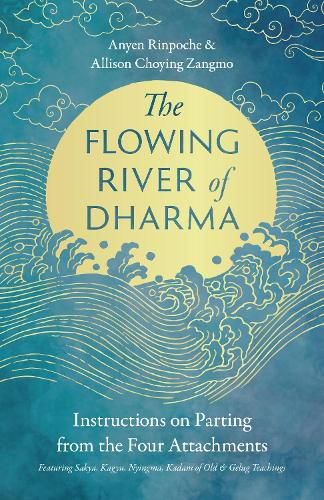 The Flowing River of Dharma