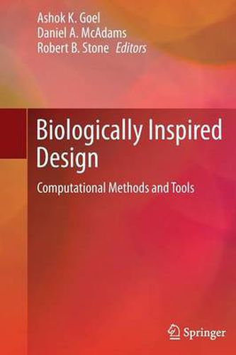 Biologically Inspired Design: Computational Methods and Tools