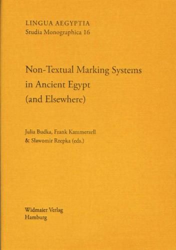 Cover image for Non-Textual Marking Systems in Ancient Egypt (and Elsewhere)
