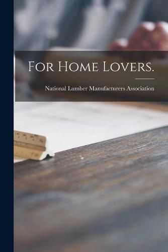 Cover image for For Home Lovers.