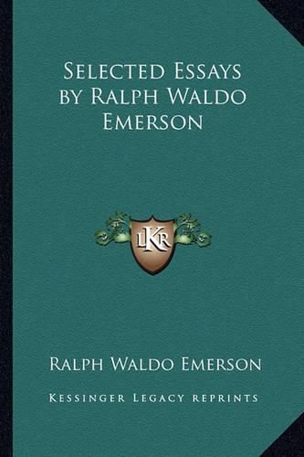 Cover image for Selected Essays by Ralph Waldo Emerson