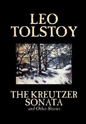 Cover image for The Kreutzer Sonata and Other Stories