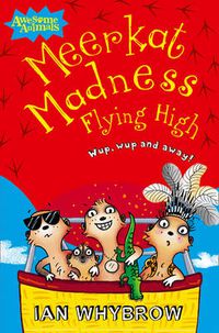 Cover image for Meerkat Madness Flying High