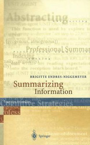 Cover image for Summarizing Information: Including CD-ROM  SimSum , Simulation of Summarizing, for Macintosh and Windows