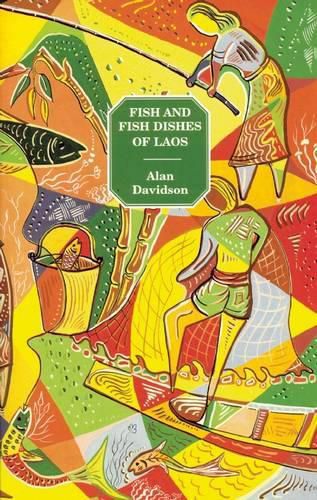Cover image for Fish and Fish Dishes of Laos