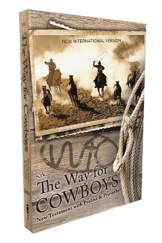 NIV, The Way for Cowboys New Testament with Psalms and Proverbs, Pocket-Sized, Paperback, Comfort Print