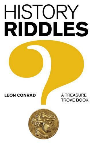 Cover image for History Riddles - A Treasure Trove Book