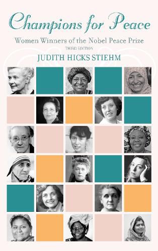 Cover image for Champions for Peace: Women Winners of the Nobel Peace Prize