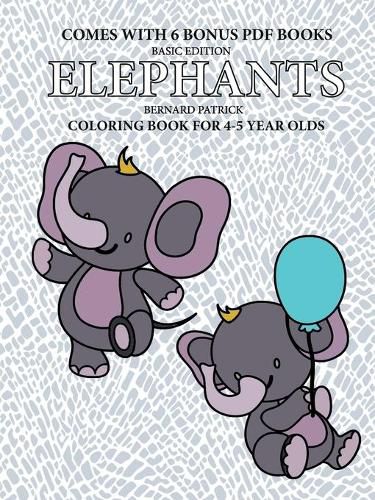 Cover image for Coloring Book for 4-5 Year Olds (Elephants)