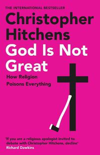 Cover image for God Is Not Great