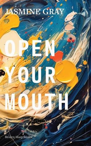 Cover image for Open Your Mouth