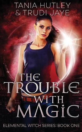 Cover image for The Trouble With Magic