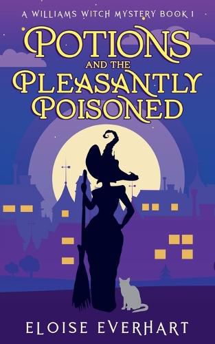 Cover image for Potions and the Pleasantly Poisoned