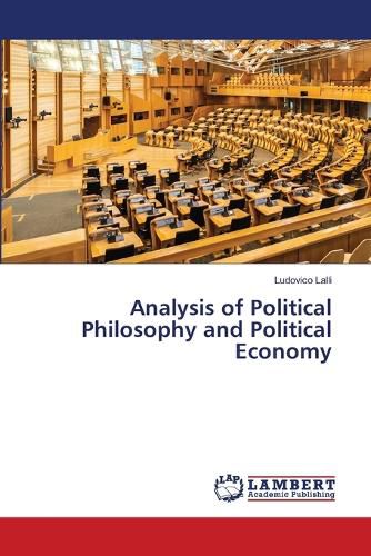 Cover image for Analysis of Political Philosophy and Political Economy