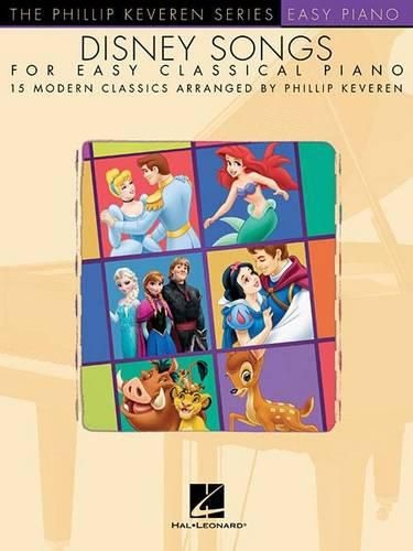 Cover image for Disney Songs for Easy Classical Piano: Easy Piano - the Phillip Keveren Series