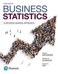 Cover image for Business Statistics: A Decision-Making Approach